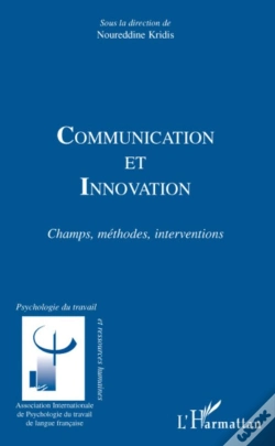 Capa do artigo Communication Et Innovation ; Champs, Méthodes, Interventions