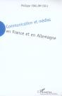 Communication Et Medias En France Et En Allemagne - Preview