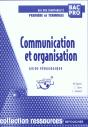 Communication Et Organisation ; Bac Professionnel ; Guide Pedagogique - Preview