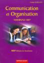 Communication Et Organisation Terminale Bep ; Metiers Du Secretariat - Preview