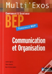 Capa do artigo Communication Et Organisation ; Terminale Bep Secrétariat Et Comptabilité ; Élève (Édition 2007)