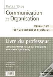 Capa do artigo Communication Et Organisation ; Terminale, Bep Secrétariat Et Comptabilité ; Multi