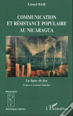 Capa do artigo Communication Et Resistance Populaire Au Nicaragua ; La Ligne De Feu