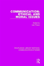 Communication: Ethical And Moral Issues - Preview