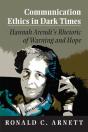 Communication Ethics In Dark Times - Preview