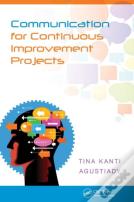 Communication For Continuous Improvement Projects