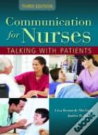 Communication For Nurses: Talking With Patients