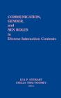 Communication, Gender And Sex Roles In Diverse Interaction Contexts - Preview