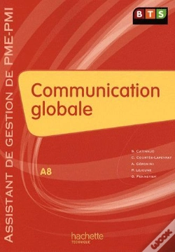 Capa do artigo Communication Globale ; Bts Assistant De Gestion De Pme/Pmi ; Livre De L'Élève