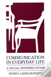 Communication In Everyday Life