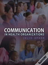 Communication In Health Organizations