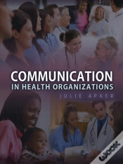 Capa do artigo Communication In Health Organizations