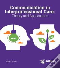 Communication In Interprofessional Care