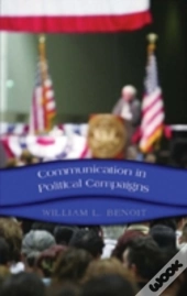 Communication In Political Campaigns