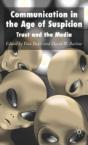 Communication In The Age Of Suspicion - Preview
