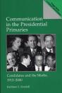 Communication In The Presidential Primaries - Preview
