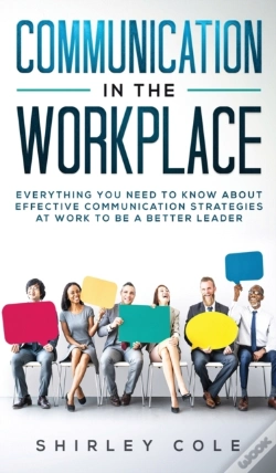 Capa do artigo Communication In The Workplace: Everythi