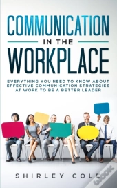 Communication In The Workplace