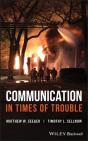 Communication In Times Of Trouble - Preview