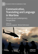 Communication, Interpreting And Language In Wartime