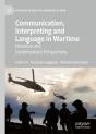 Communication, Interpreting And Language In Wartime - Preview