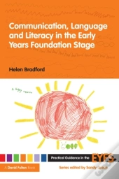 Communication, Language And Literacy In The Early Years Foundation Stage