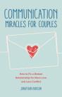 Communication Miracles For Couples - Preview