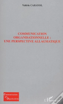 Capa do artigo Communication Organisationnelle : Une Perspective Allagmatique