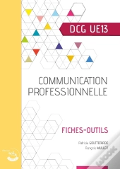 Communication Professionnelle - Ue 13 Du Dcg