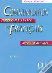 Communication Progressive Du Francais Debutant