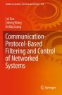 Communication-Protocol-Based Filtering And Control Of Networked Systems - Preview