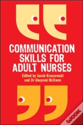 Communication Skills For Adult Nurses