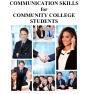 Communication Skills For Community College Students - Preview