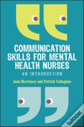 Communication Skills For Mental Health Nurses