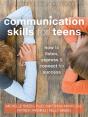 Communication Skills For Teens - Preview