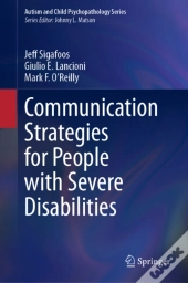 Communication Strategies For People With Severe Disabilities