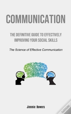 Capa do artigo Communication: The Definitive Guide To E