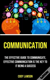Capa do artigo Communication: The Effective Guide To Co