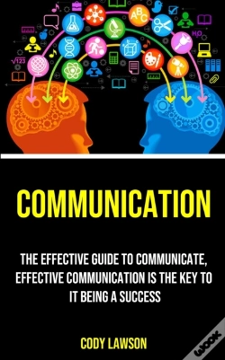 Capa do artigo Communication: The Effective Guide To Co