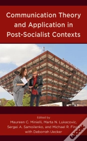 Capa do artigo Communication Theory And Application In Post-Socialist Contexts