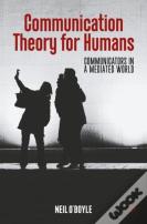 Communication Theory For Humans