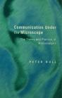 Communication Under The Microscope - Preview