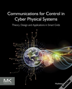 Capa do artigo Communications For Control In Cyber Physical Systems