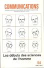 Communications, N  54, Les Debuts Des Sciences De L'Homme - Preview