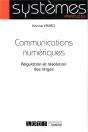 Communications Numériques ; Régulation Et Résolution Des Litiges - Preview
