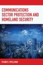 Communications Sector Protection And Homeland Security - Preview