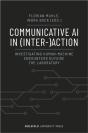 Communicative Ai In (Inter-)Action - Preview