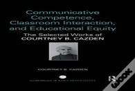 Communicative Competence, Classroom Interaction, And Educational Equity