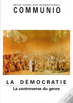 Capa do artigo Communio N 218, Novembre  Decembre 2011, La Democratie