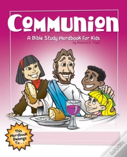 Capa do artigo Communion: A Bible Study Wordbook For Kids